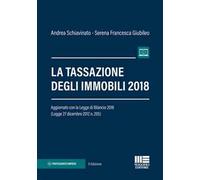 La tassazione degli immobili. Con aggiornamento online