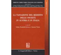 La tassazione del reddito delle società in Austria e in Italia