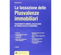 Libri Stefano Baruzzi - La Tassazione Delle Plusvalenze Immobiliari. Trasferimen