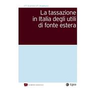 La tassazione in Italia degli utili di fonte estera - 2020 - EGEA