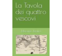 La Tavola dei quattro vescovi