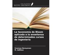 La taxonomía de Bloom aplicada a la enseñanza de determinados cursos de ingeniería