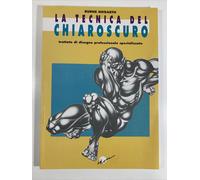 La tecnica del chiaroscuro Trattato disegno professionale Burne Hogarth
