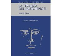 La tecnica dell'autoipnosi