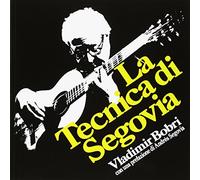 La Tecnica Di Segovia Di Vladimir Bobri - Libro In Italiano Sulla Tecnica Della Chitarra Classica | Testo Di Riferimento Per Studenti, Insegnanti E Chitarristi Interessati A Segovia
