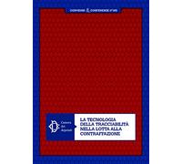 La tecnologia della tracciabilità nella lotta alla contraffazione