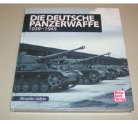 La Tedesco Panzerwaffe Tedesco Panzer 1939 Fino 1945 Alexander Lüdeke