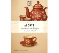 La teiera di Mrs. Podgers e altre storie di Natale
