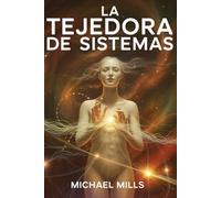 La Tejedora de Sistemas