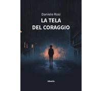 La tela del coraggio