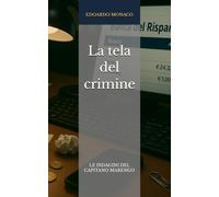 La tela del crimine: Le indagini del capitano Marengo: 2