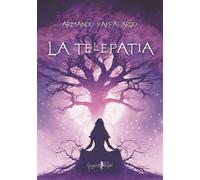 La telepatia - Pappalardo Armando