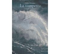 La tempesta da William Shakespeare. Ediz. a colori - Shakespeare William, ...
