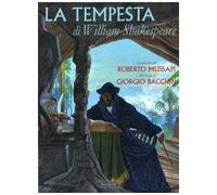 La tempesta di William Shakespeare. Ediz. illustrata