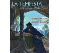 La tempesta di William Shakespeare. Ediz. illustrata