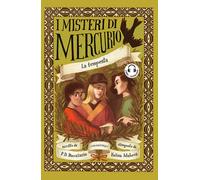 La tempesta. I misteri di Mercurio. Libro + audiolibro. Con File audio per...
