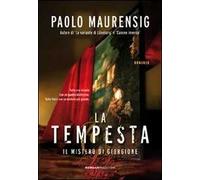 La tempesta. Il mistero di Giorgione