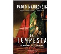 La tempesta. Il mistero di Giorgione