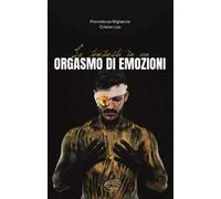 La tempesta in un orgasmo di emozioni