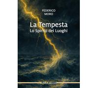 La tempesta. Lo spirito dei luoghi