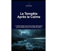 La Tempête Après le Calme: L'Archipel des Âmes Perdues