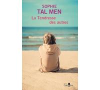 La tendresse des autres