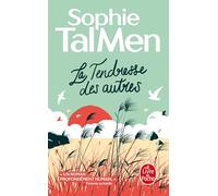 La tendresse des autres