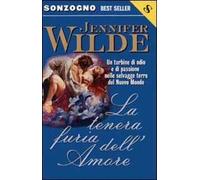 La tenera furia dell'amore