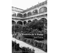 La Tentación de la Razón