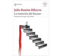 La tentación del fracaso (ed. conmemorativa): Prólogo de Enrique Vila-Matas