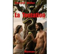 La Tentation: Un amour interdit