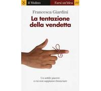 La tentazione della vendetta