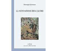 La tentazione dell'altro