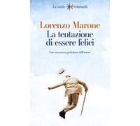La tentazione di essere felici
