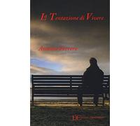 La tentazione di vivere