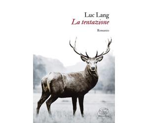 La tentazione [Paperback] Lang, Luc and Gurrieri, Tommaso