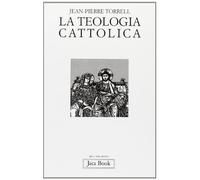 La teologia cattolica