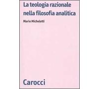 La teologia razionale nella filosofia analitica