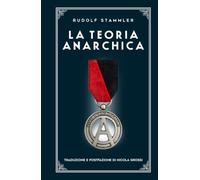 LA TEORIA ANARCHICA