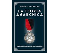 LA TEORIA ANARCHICA