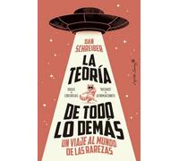 La teoría de todo lo demás: Un viaje al mundo de las rarezas