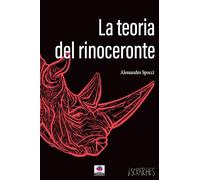 La teoria del rinoceronte