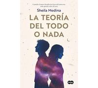 La teoría del todo o nada