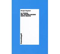 La teoria del valore-lavoro dopo Sraffa