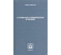 La teoria della dimostrazione di Hilbert
