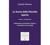 La teoria della filosofia aperta Vol. 7 seconda parte