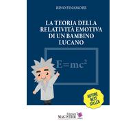 La teoria della relatività emotiva di un bambino lucano - 2020 -