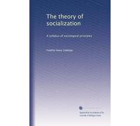 La teoria della socializzazione: un programma di principi sociologici