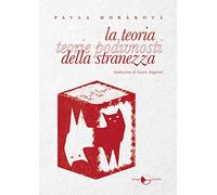 La teoria della stranezza