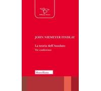 La teoria dell'Assoluto. Tre conferenze